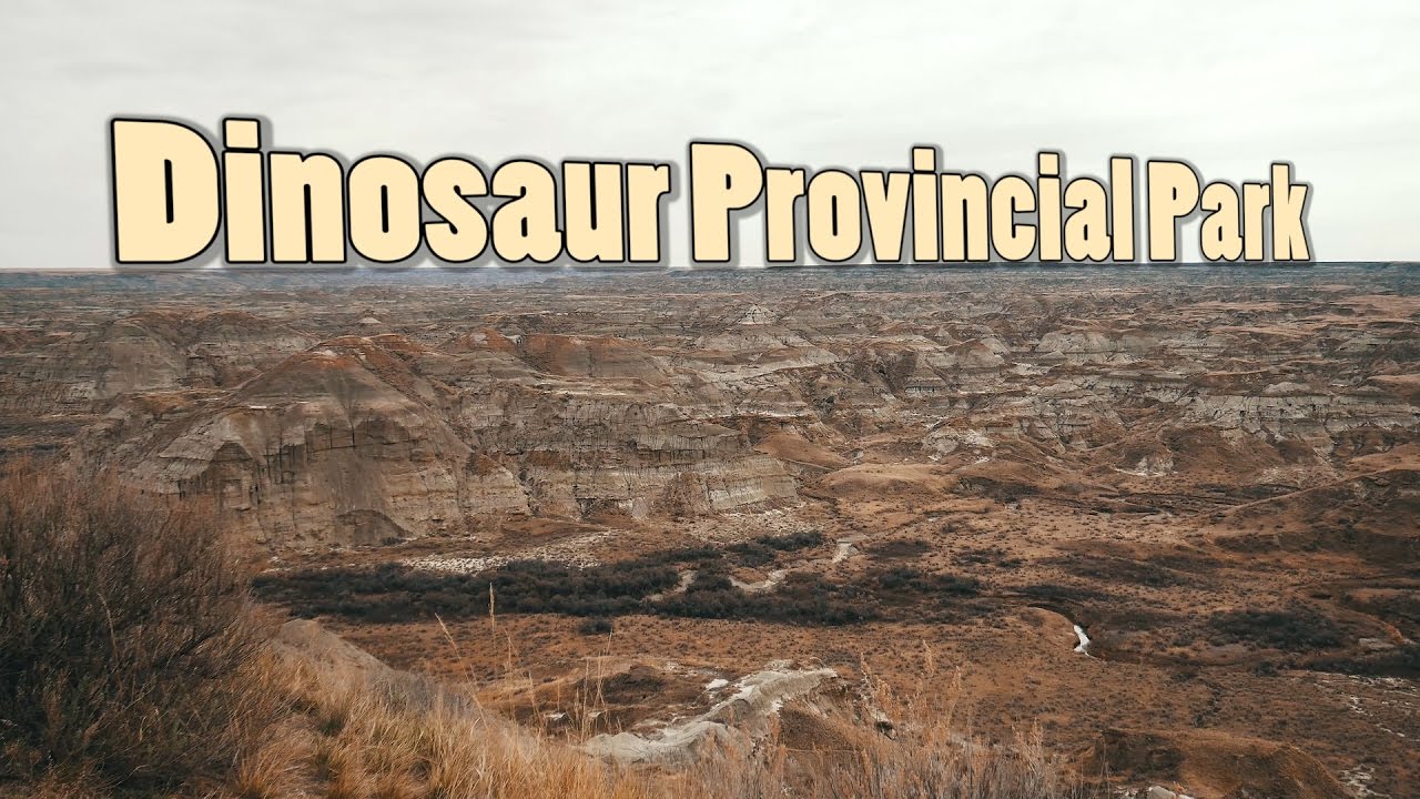 Dinosaur Provincial Park Spring 2017 (4K) | Journey Alberta