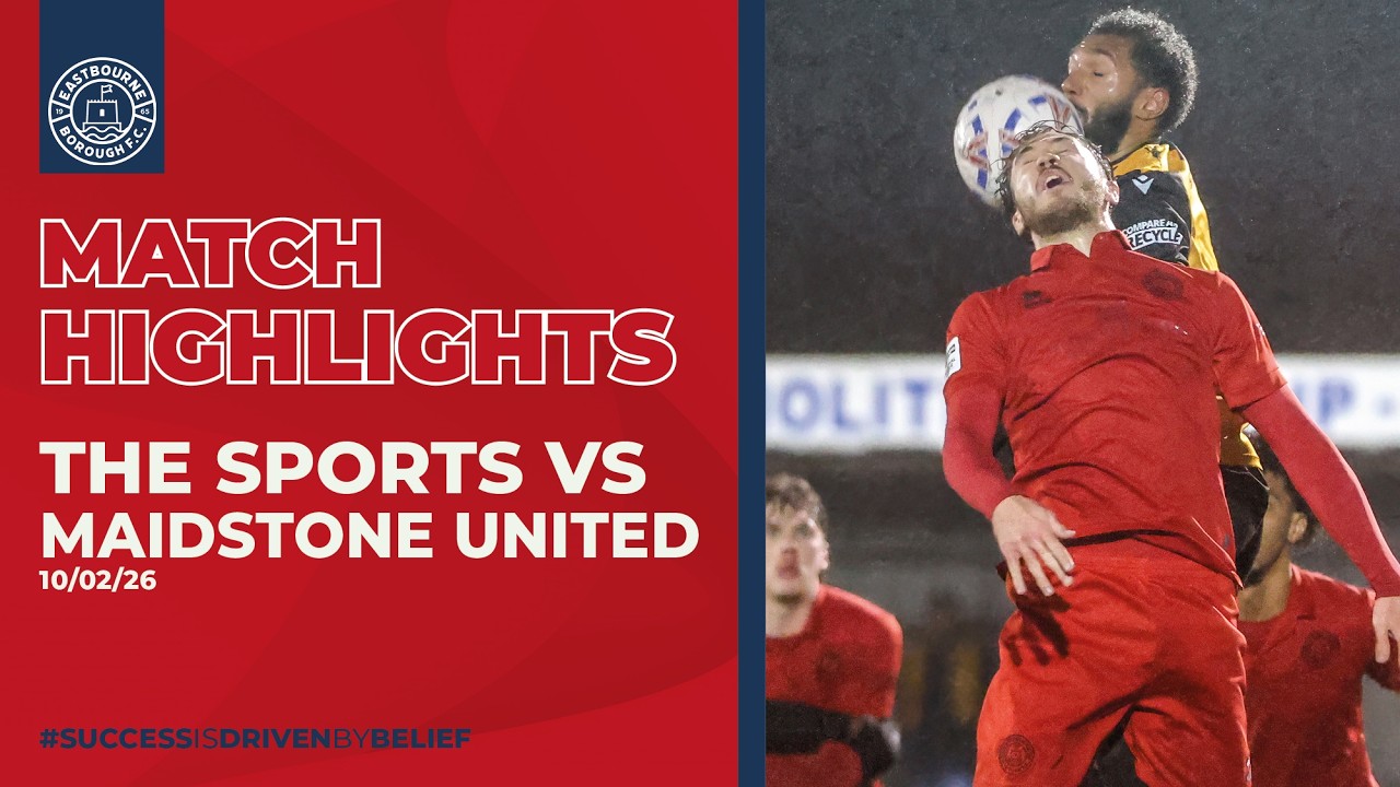 Highlights: Eastbourne Borough 3 Maidstone United 1 (10/02/26)