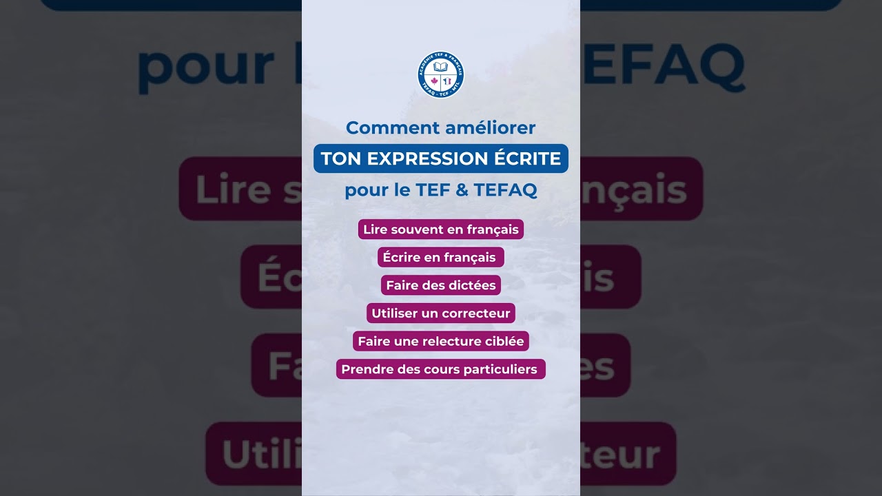 R&eacute;ussir l'&eacute;crit du TEF Canada & TEFAQ