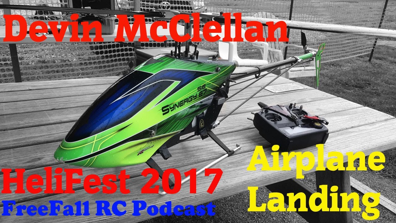 Devin McClellan airplane landing with Synergy E7se at Helifest 2017