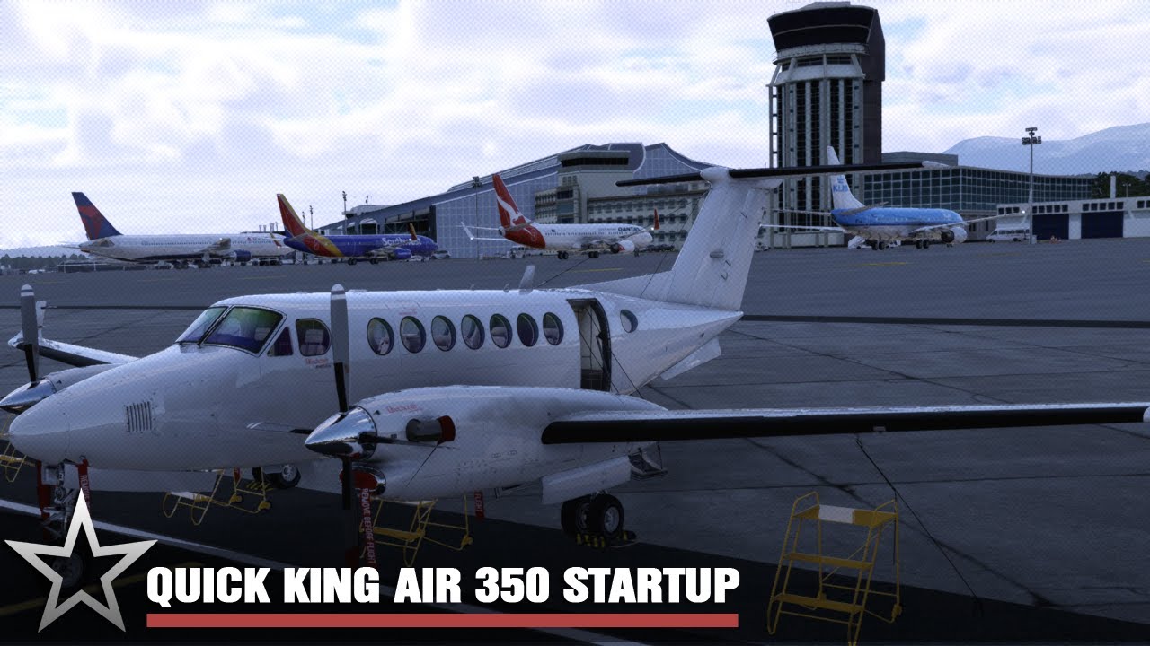 Quick start the X-Plane 12 King Air 350