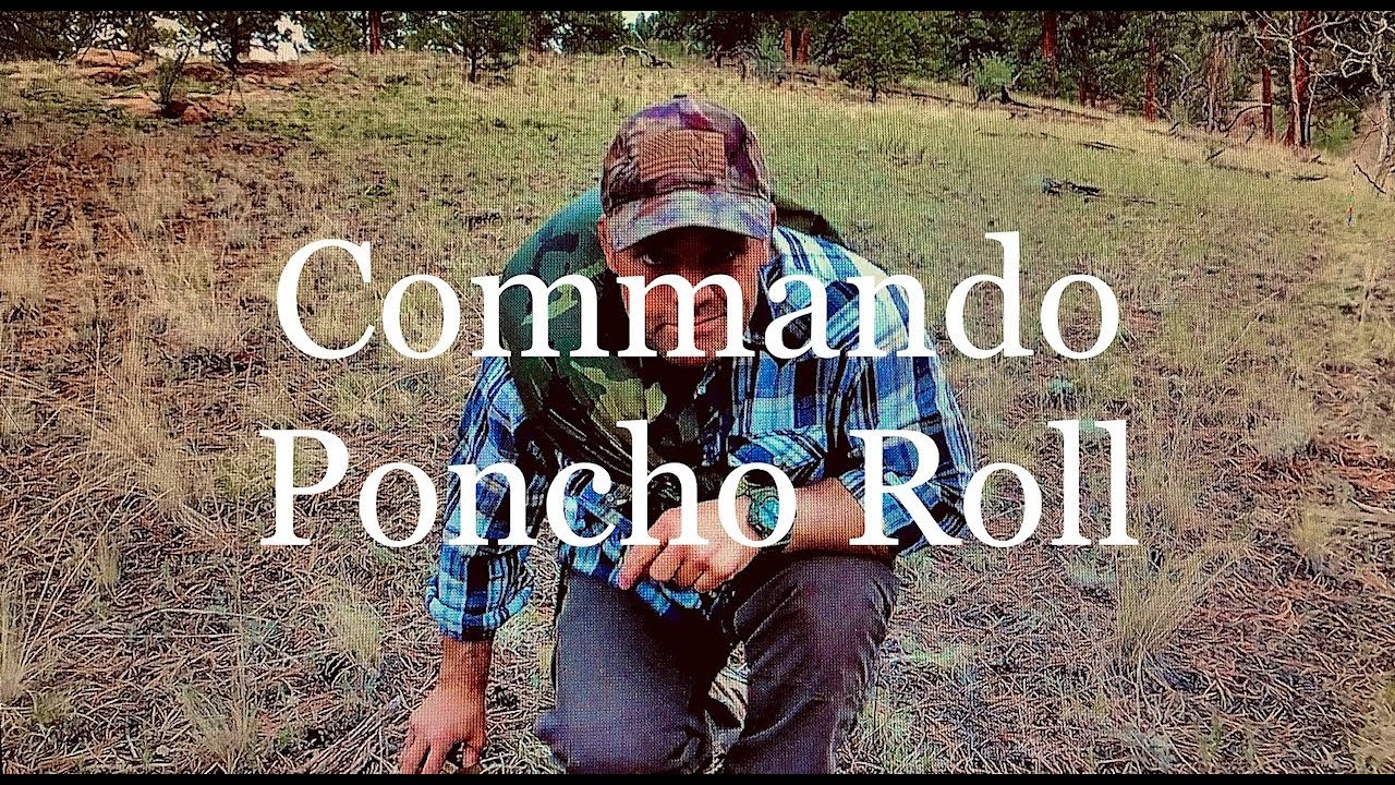 Commando Poncho Roll