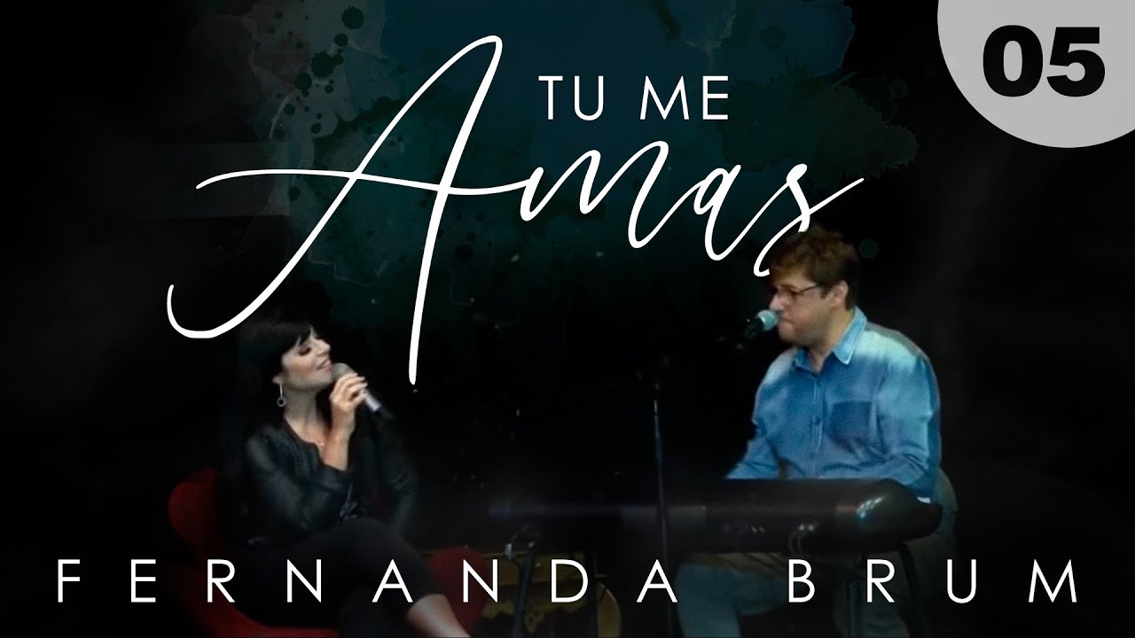Fernanda Brum - Tu me Amas | #FiqueEmCasa e Cante #Comigo