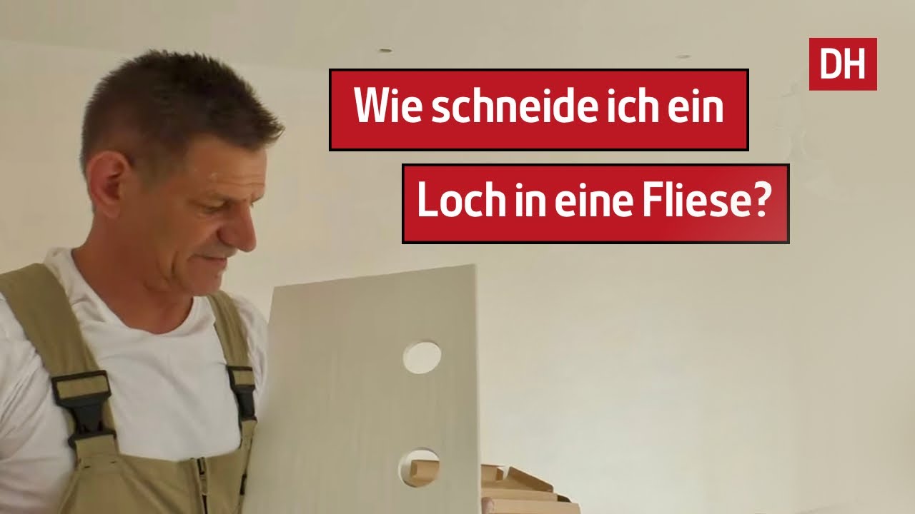 Löcher in Fliesen schneiden, aber wie?