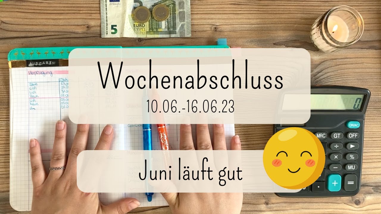 Wochenabschluss 10.06.-16.06. 💶 I Juni läuft gut😊 I Schuldenabbau mit der Umschlagmethode