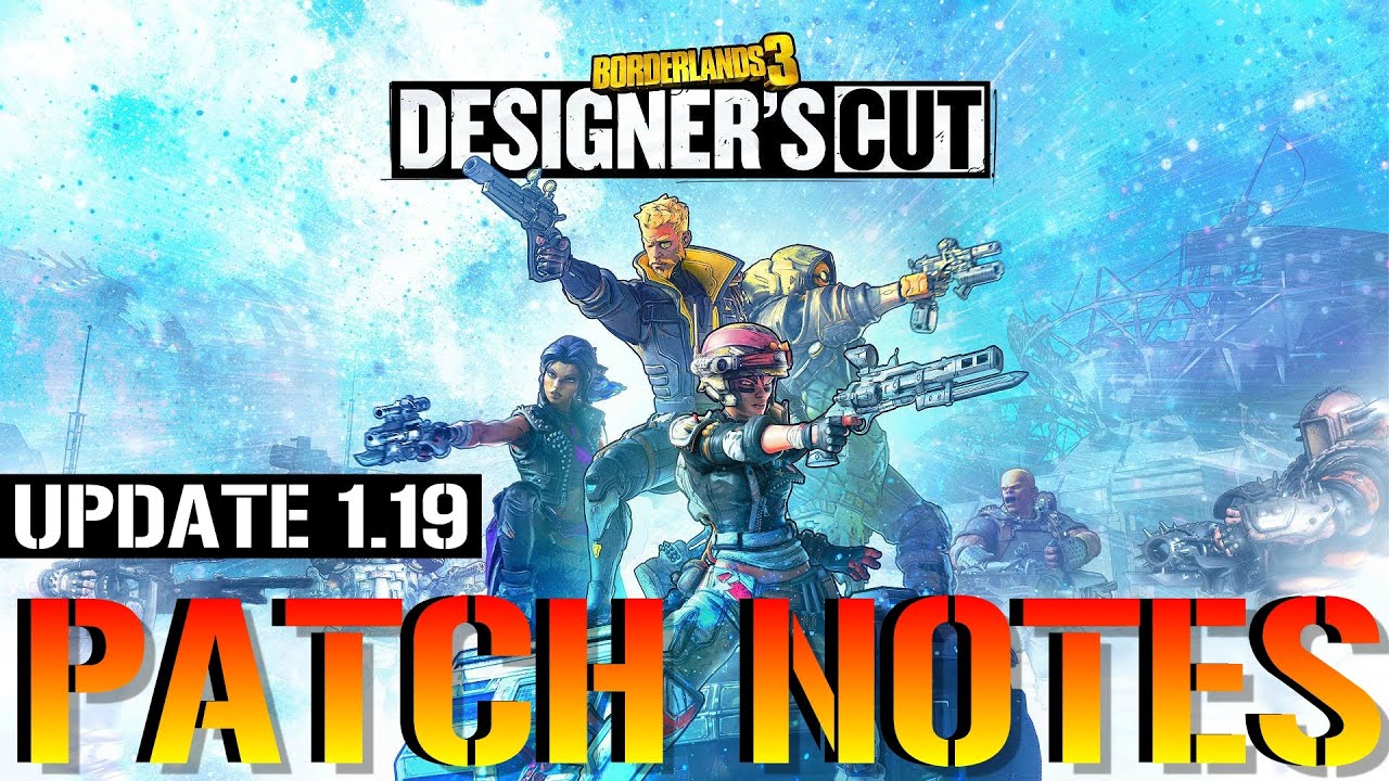 Borderlands 3: Designer's Cut | Update 1.19 Patch Notes (Brings Mayhem 11, 4th Skill Tree & More)