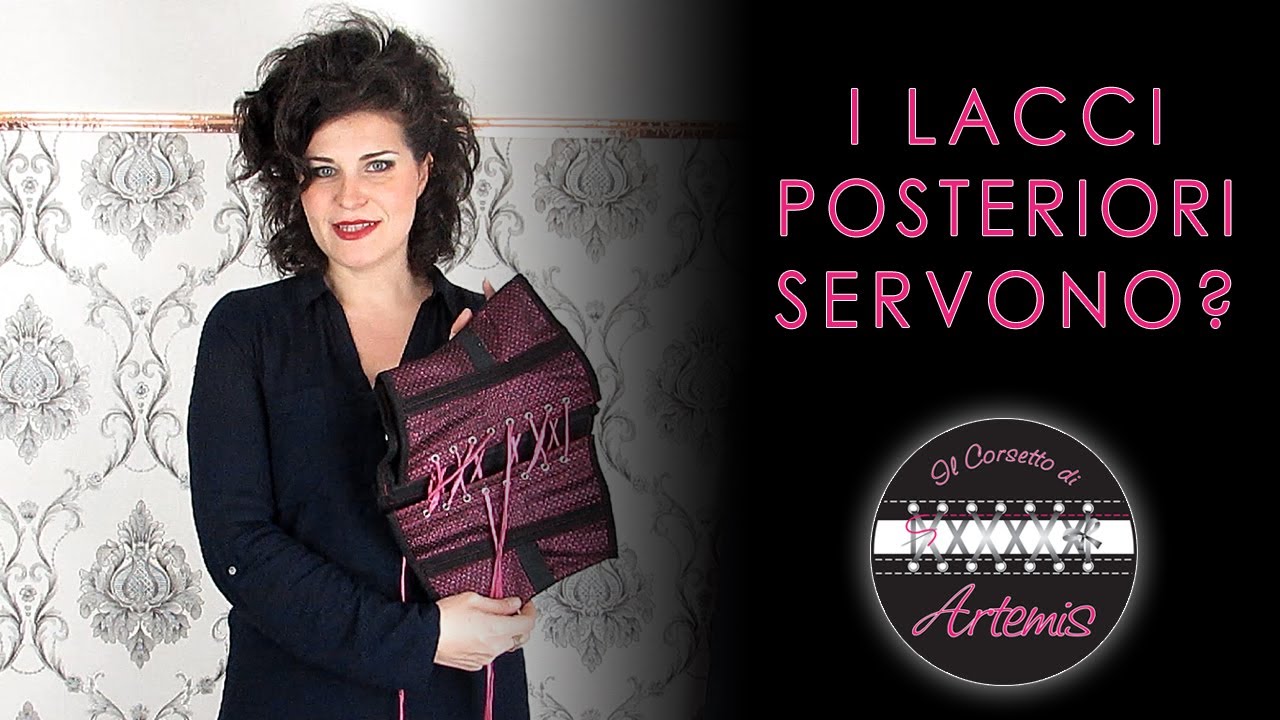 Corsetti: i lacci dietro servono?