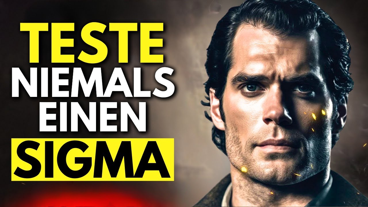 Warum du einen Sigma-Mann niemals testen solltest
