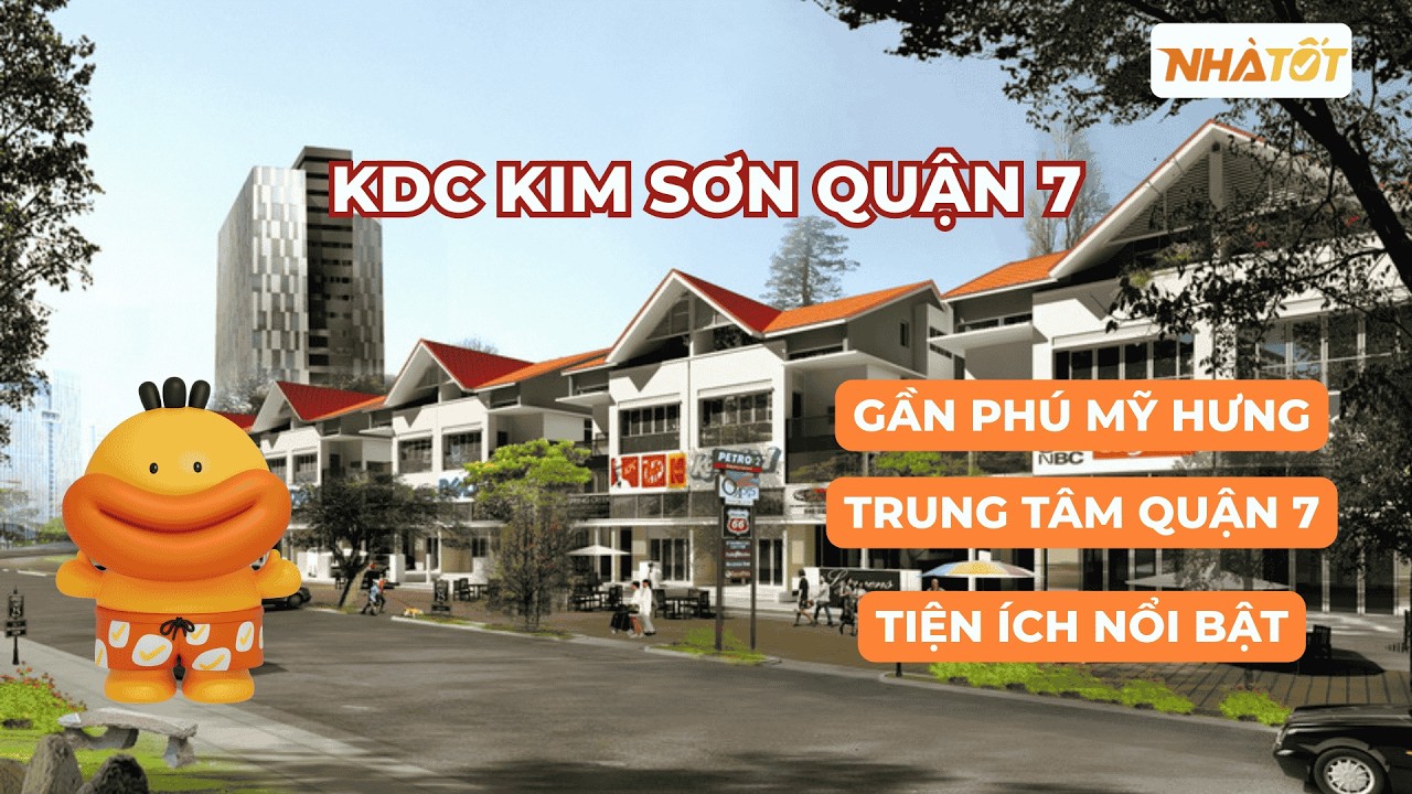 Tổng quan thông tin về Khu dân cư Kim Sơn Quận 7 #kdc #batdongsan #nhatot