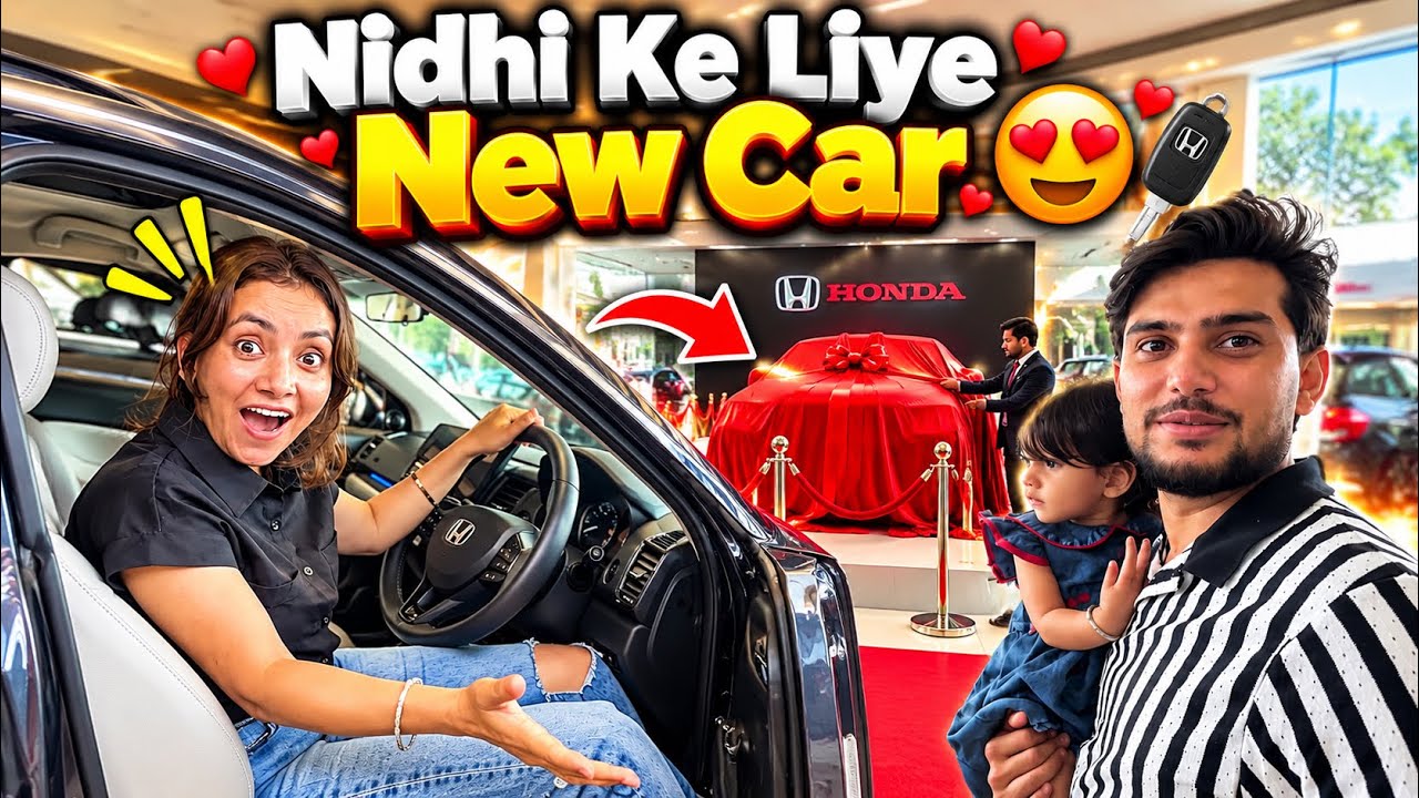 Nidhi Ke Liye New Car Lene Gye 😍