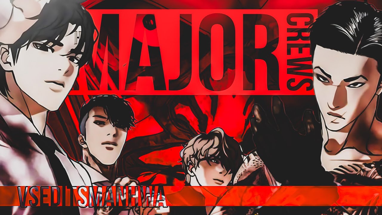 LOOKISM MMV || THE FOUR MAJOR CREW