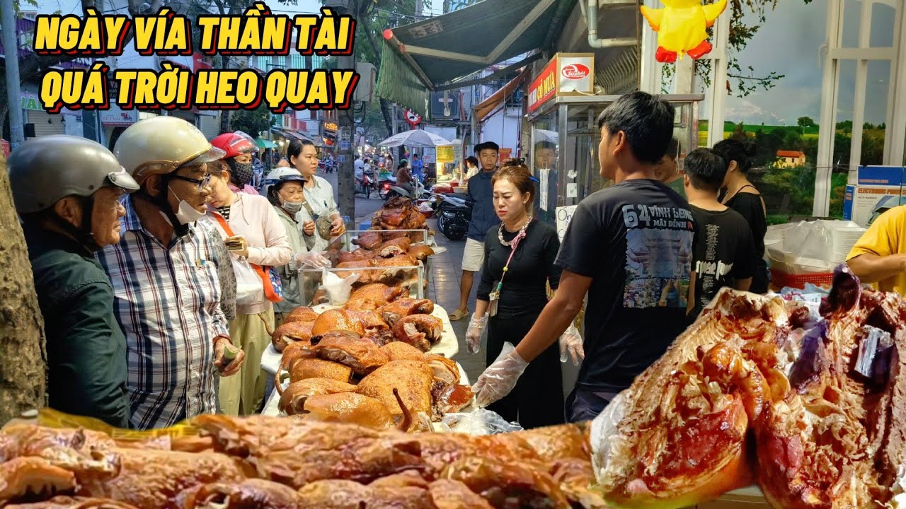 Ngày Mùng 10 Vía Thần Tài Quá Trời Heo Quay Thiên Đường Ẩm Thực #trungtinhtv