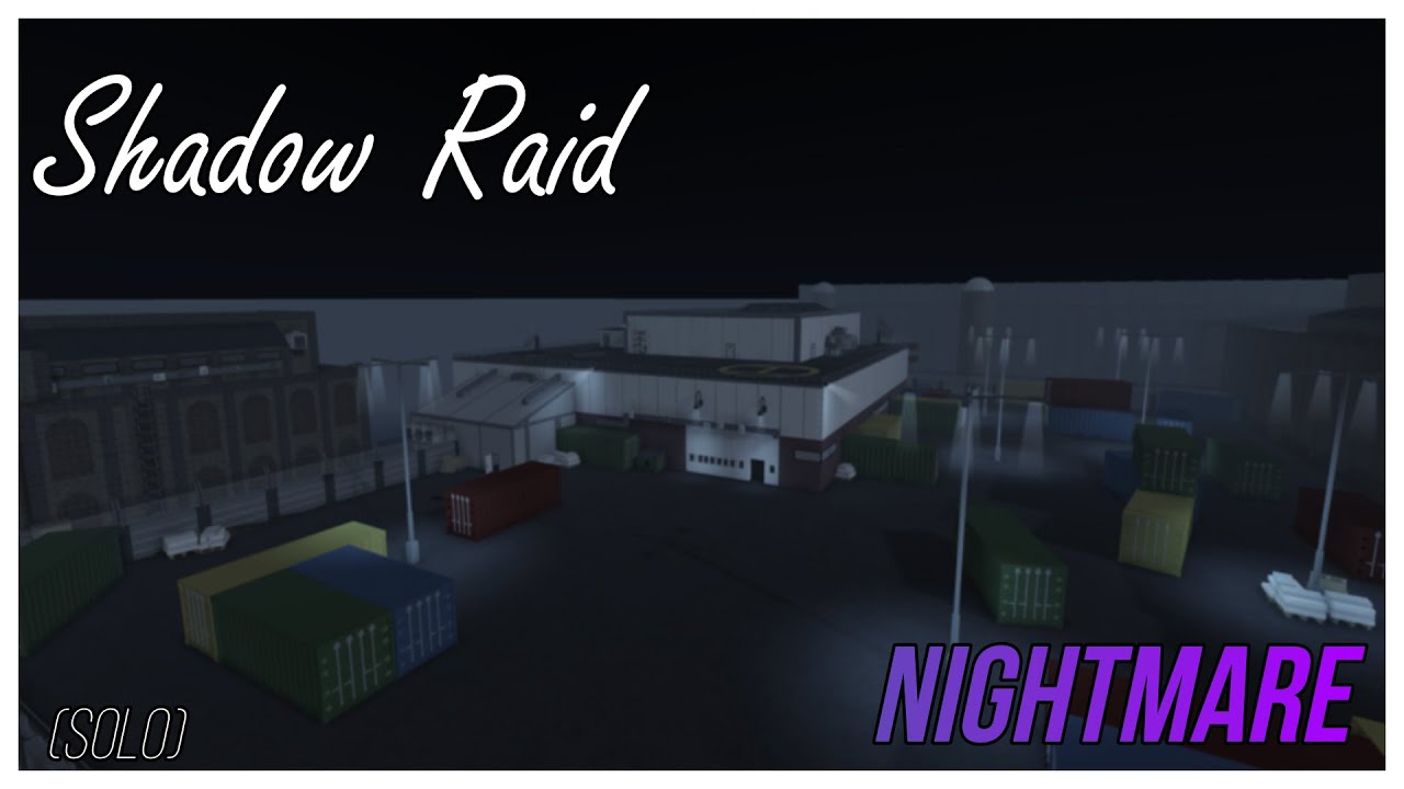 Shadow Raid | Nightmare | Notoriety [ROBLOX] (Solo Stealth)
