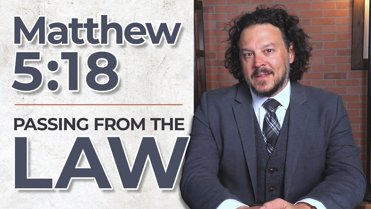 Matthew 5:18 and the Law of Moses