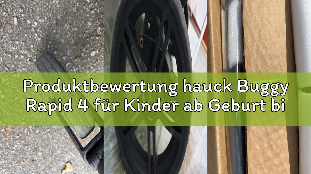 Produktbewertung hauck Buggy Rapid 4 für Kinder ab Geburt bis ca. 3 Jahren, Kinderbuggy Klein Zusamm