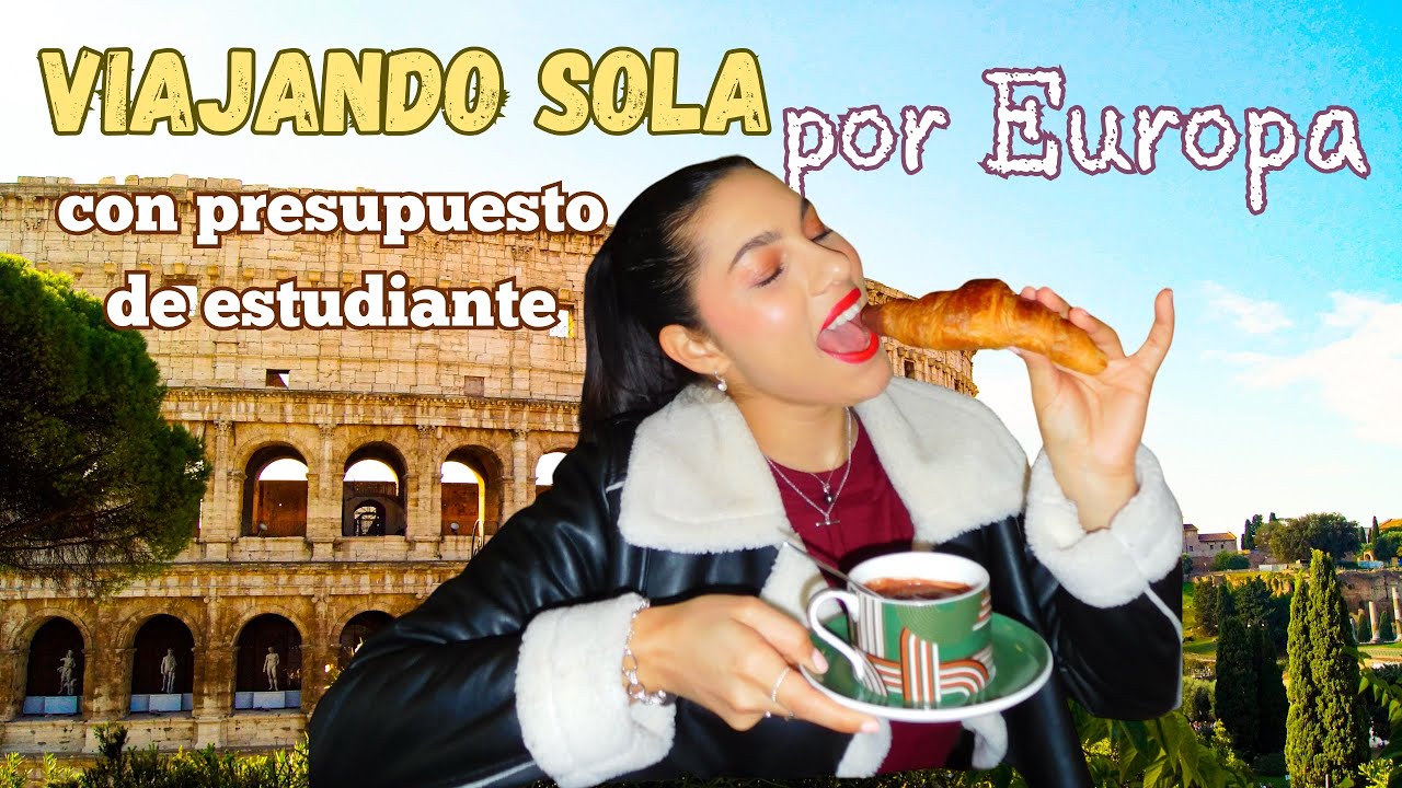 Viajando SOLA por EUROPA como estudiante LATINA | Mi vida en Europa
