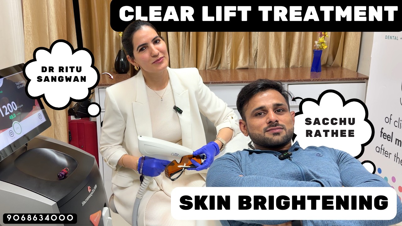 Sacchu Rathee Clear Lift Face Treatment Full Process | DR RITU SANGWAN - 9068634000