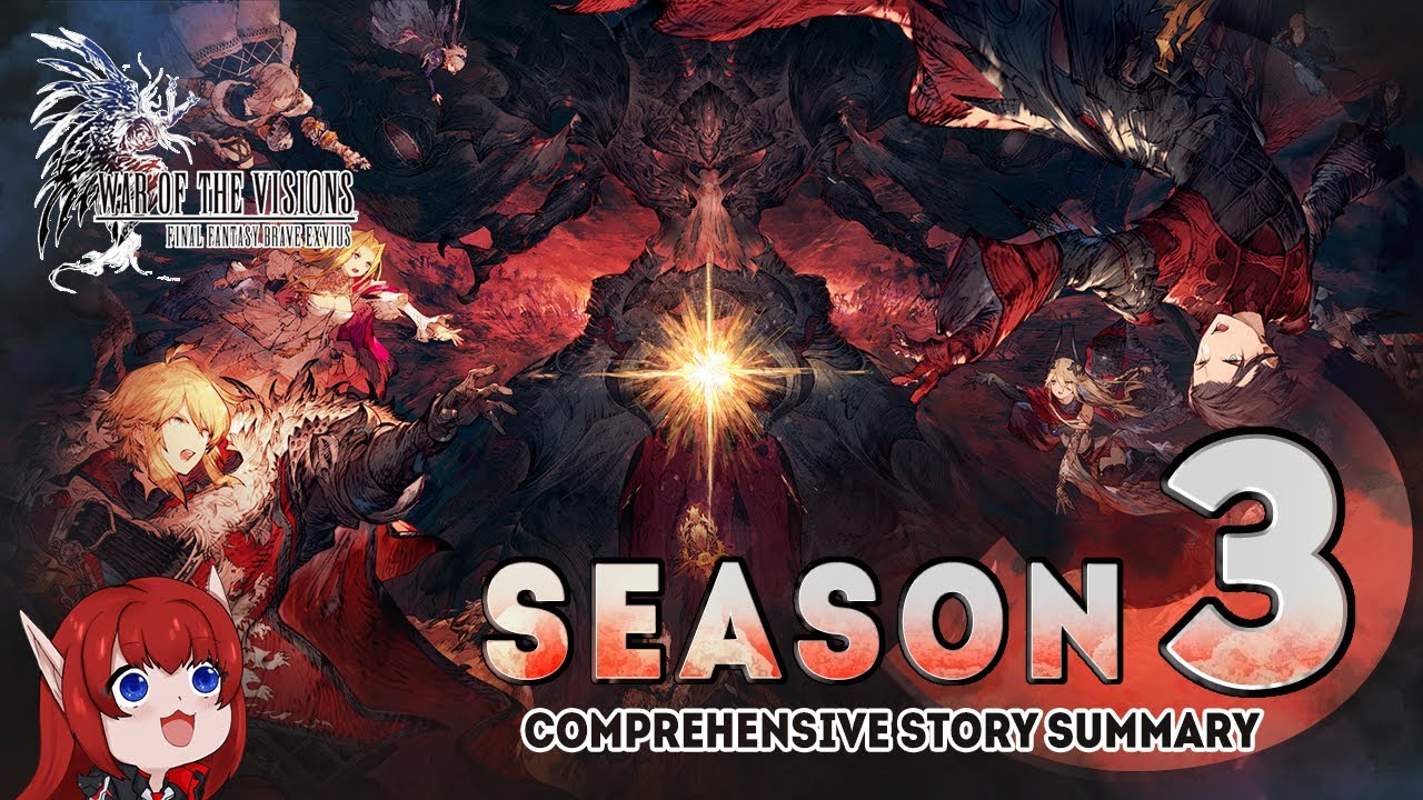 【WOTV】FFBE: War of the VIsion | Podsumowanie historii Memorial: Sezon 3 FINAŁ