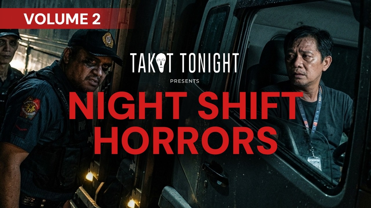 NIGHT SHIFT HORRORS VOL. 2 | 6 PINOY HORROR STORIES FOR SLEEPLESS NIGHTS | TAKOT TONIGHT