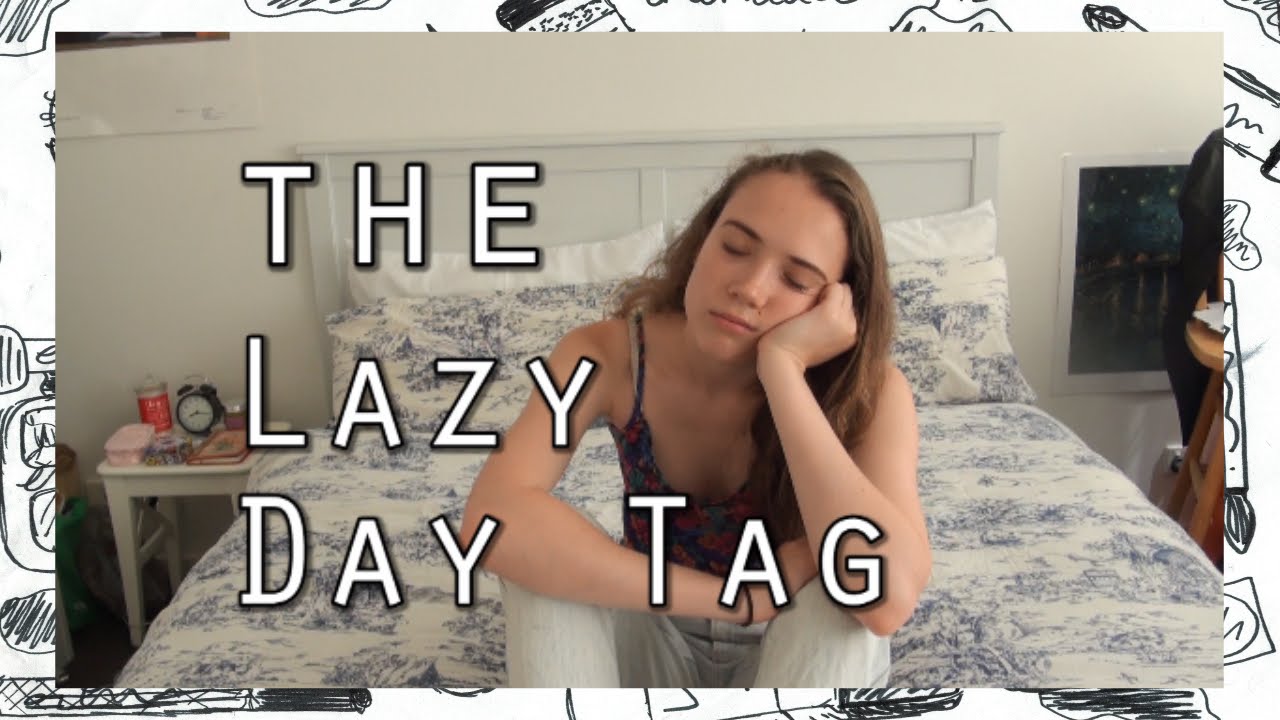Lazy Day Tag