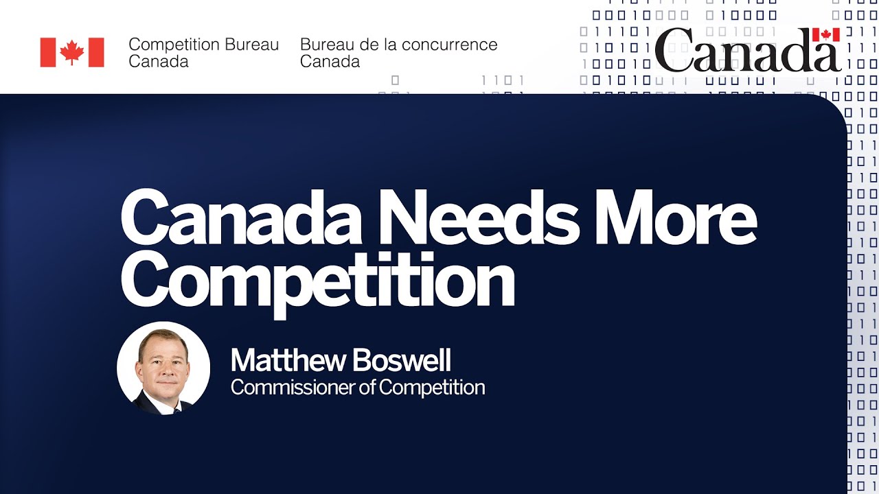 Canada Needs More Competition