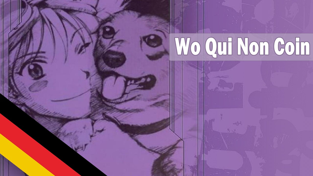 Wo Qui Non Coin [German Cover]