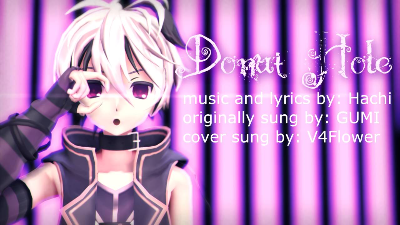 【Vocaloid】Donut Hole