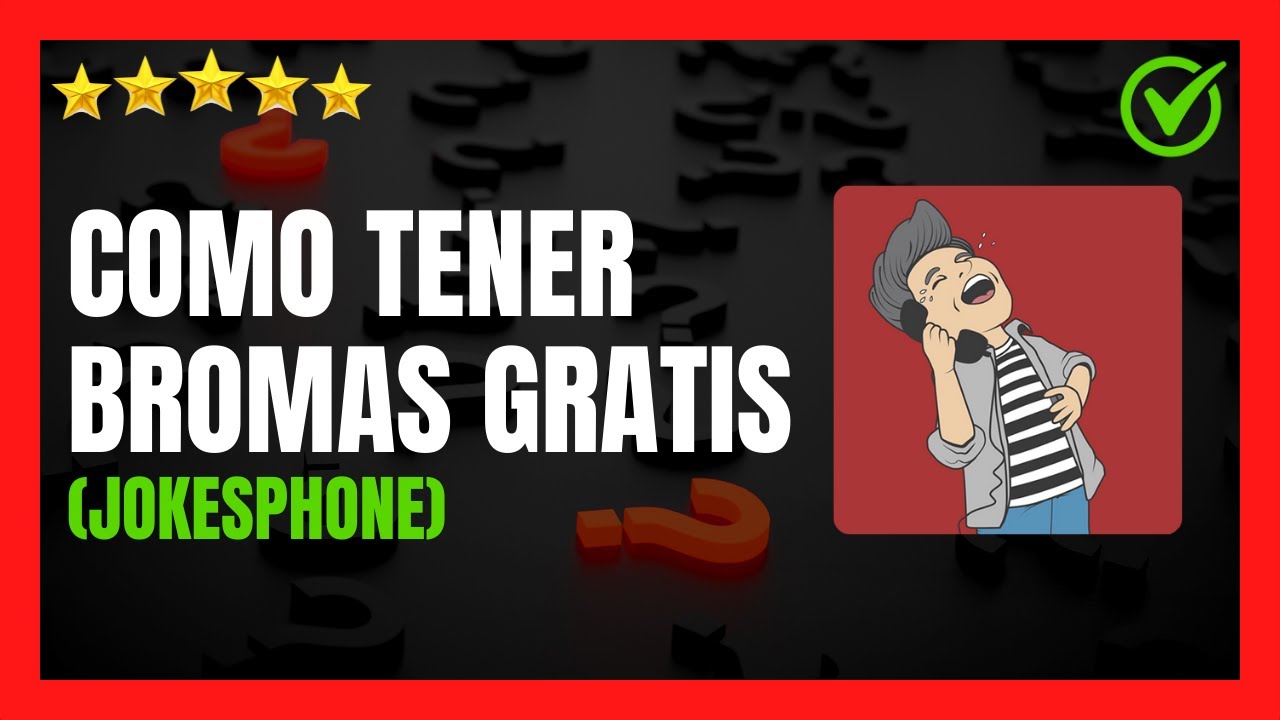 ✅🥇 &iquest;C&oacute;mo conseguir Bromas Gratis en Jokesphone? 🔴 &iquest;C&oacute;mo tener llamadas ilimitadas en Jokesphone?