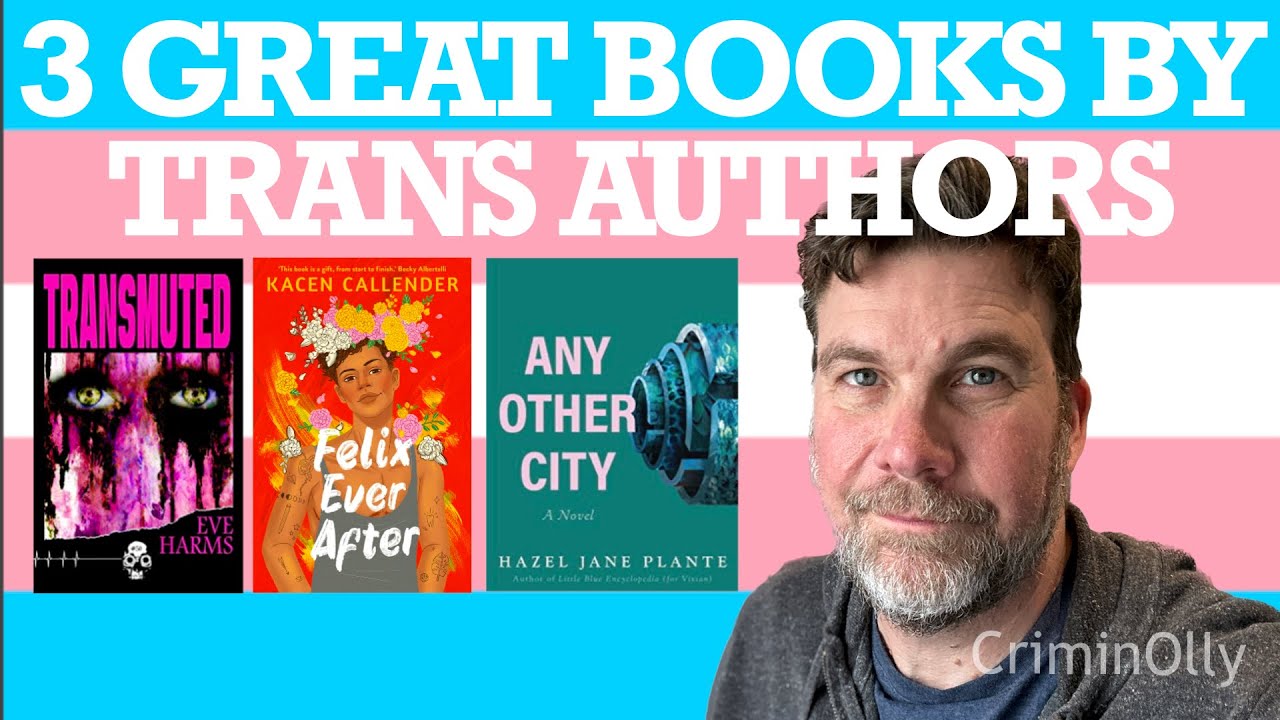 Three great books by trans authors!