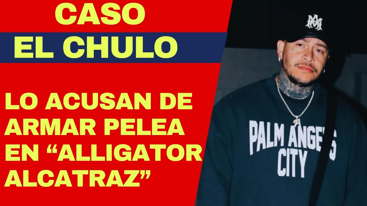 Caso El Chulo: lo acusan de causar revuelta en 