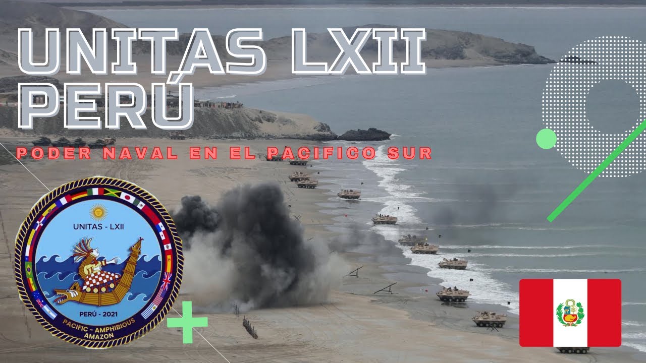 UNITAS LXII: Gran desembarco anfibio por el bicentenario del Perú