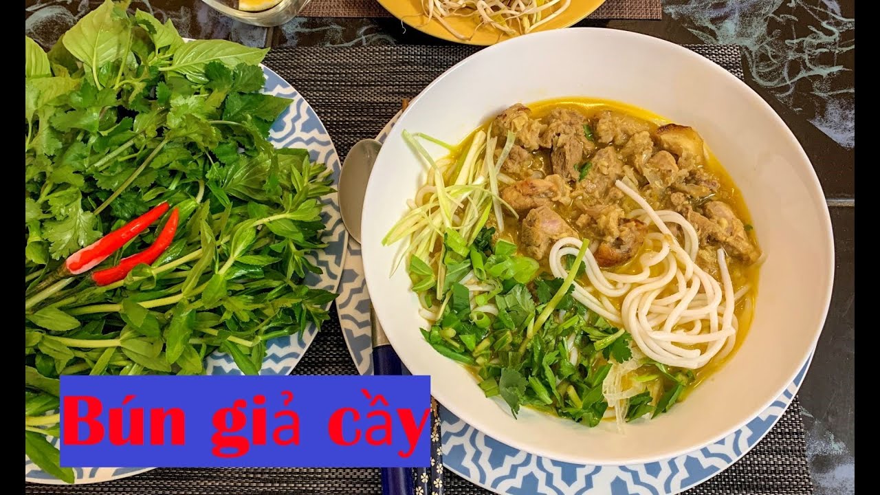 Bún giả cầy chuẩn ngon không cần Mẻ