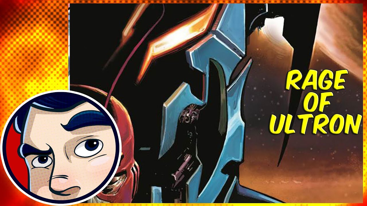 Rage of Ultron (Avengers) - Complete Story | Comicstorian