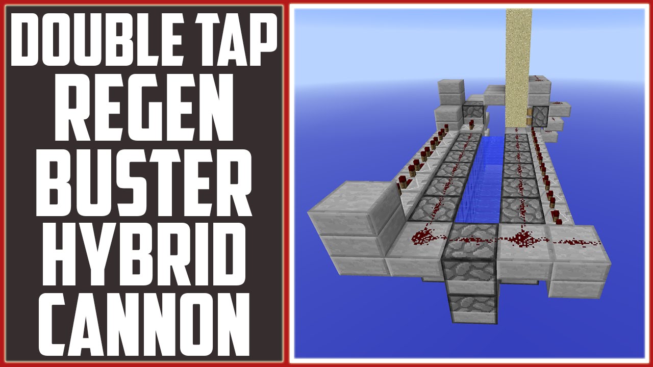 Double Tap Regen Buster TNT Cannon! [Tiny & Hybrid!] - Minecraft Tutorial