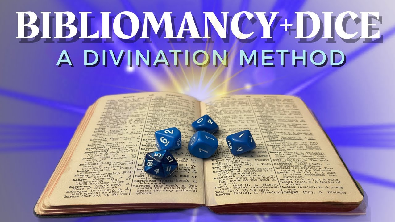 BIBLIOMANCY+DICE: A DIVINATION METHOD
