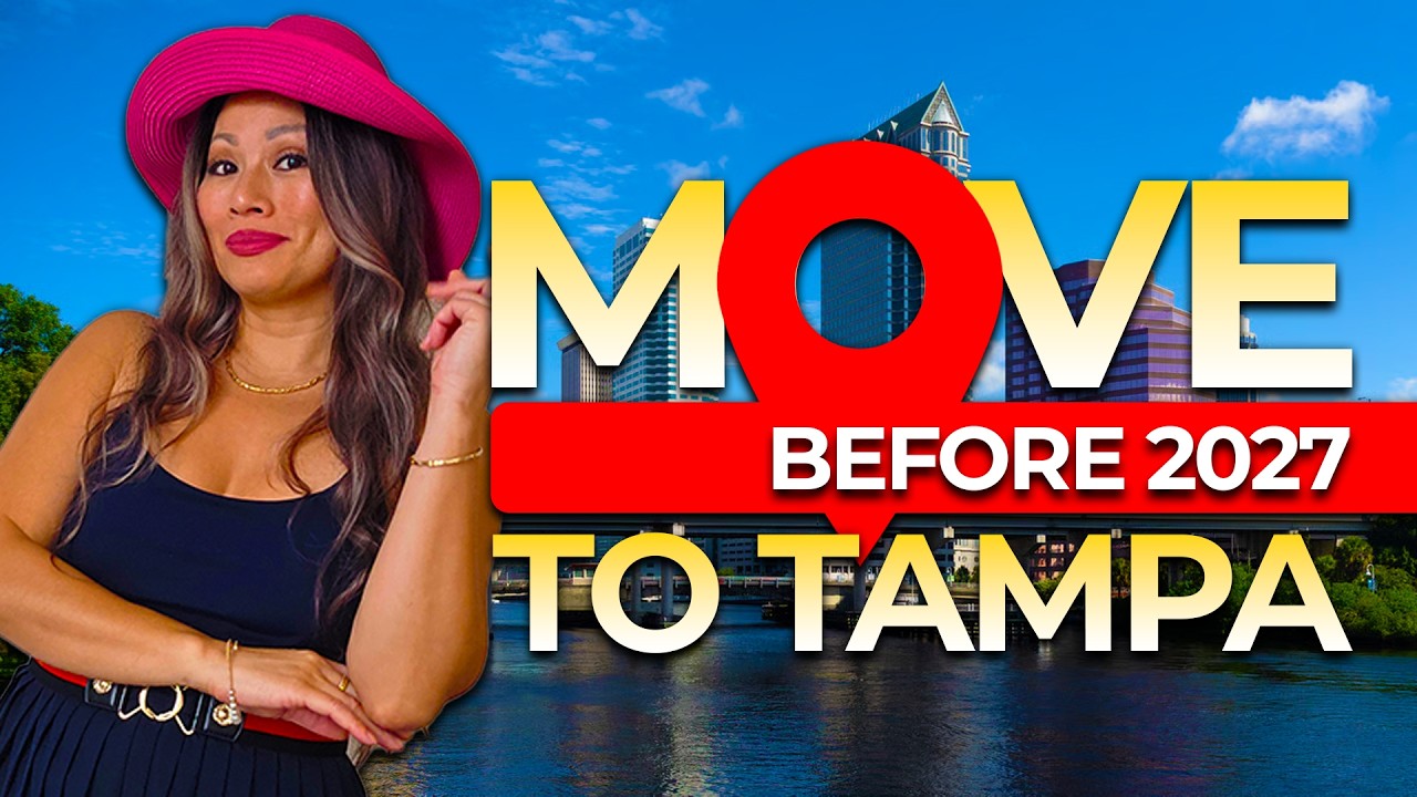 Move to Tampa Before 2027 | Massive Growth, New Developments & Market Update