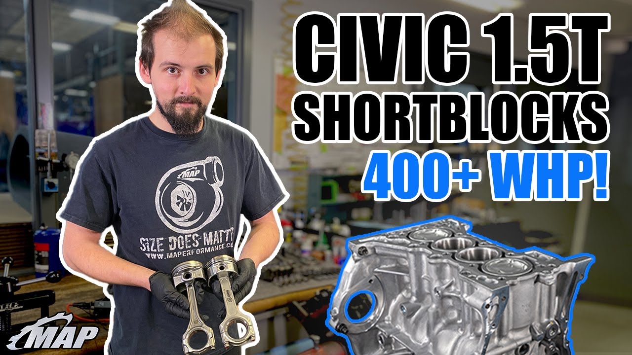 Civic SI 1.5T L15B7 MAP Spec Shortblocks