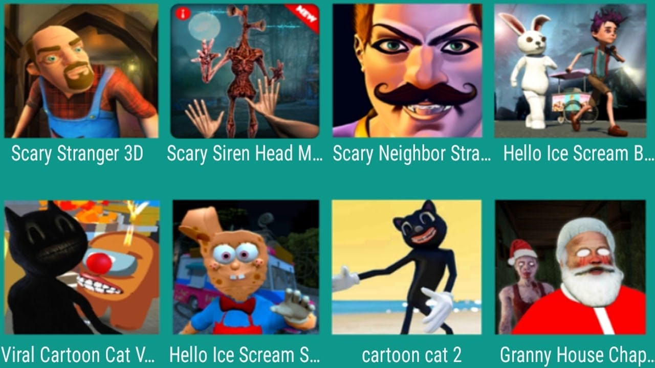 Scary Stranger 3D,Scary Siren Head Mod,Scary Neighbor Stranger,Hello Ice Scream,Viral Cartoon Cat,