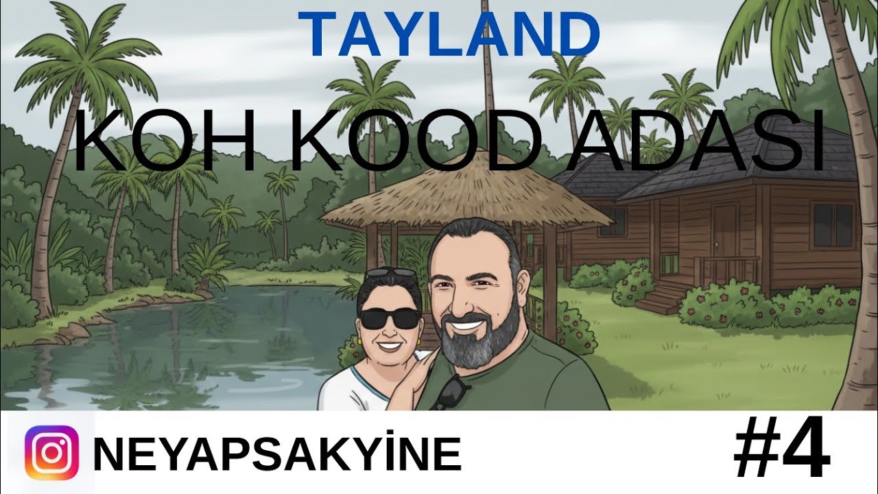 Tayland 'ın Muhteşem KOH KOOD adası.Neden bu kadar az biliniyor?