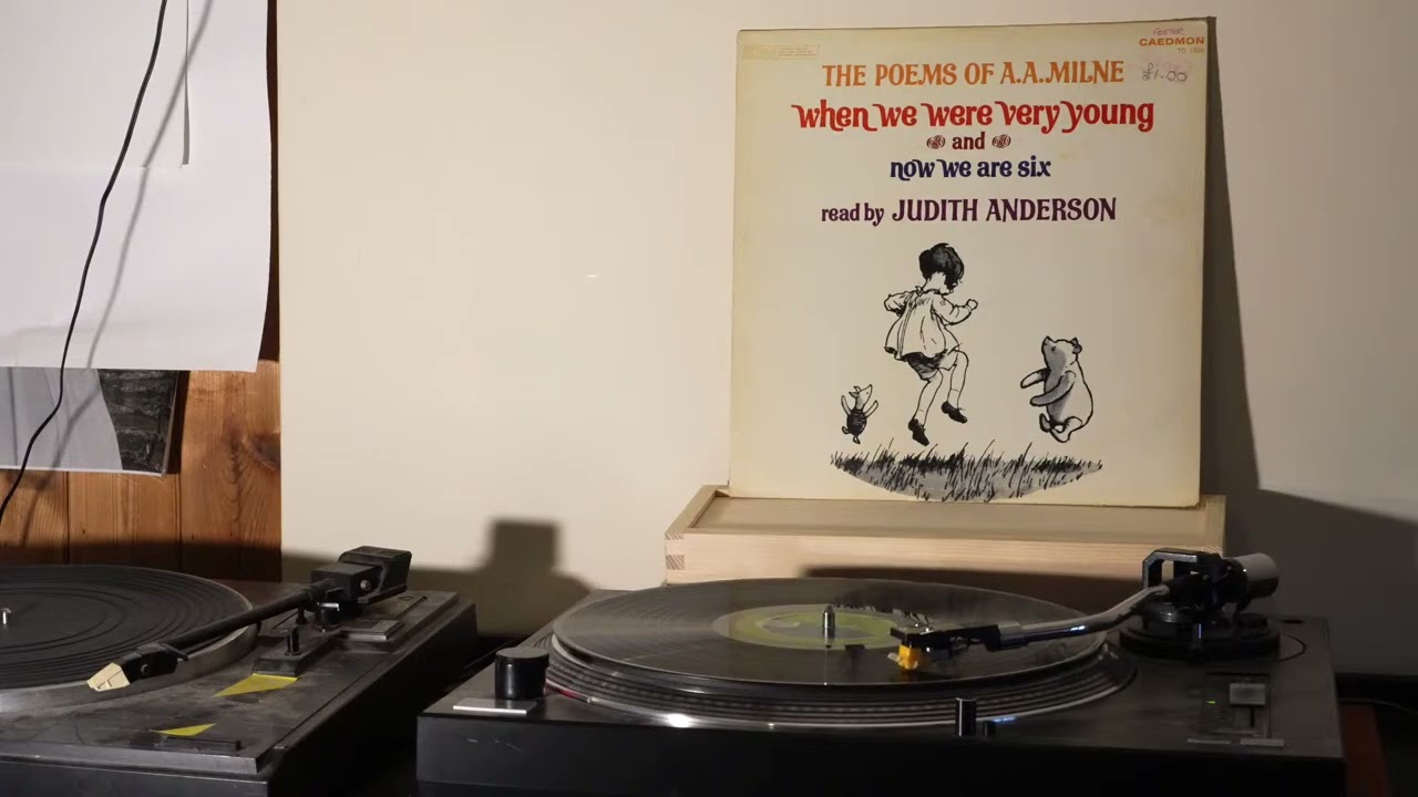 The Poems of A. A. Milne - When we were very Young and Now we are Six