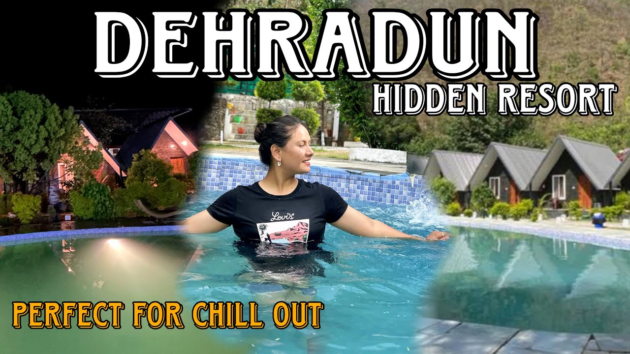 Finally, I Found the beat Riverside Resort in Dehradun | Budget Friendly resort & Hotel in Dehradun