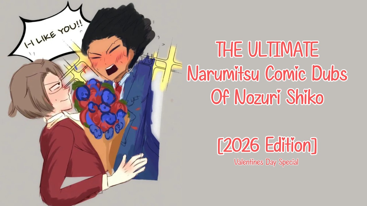 The ULTIMATE Narumitsu Comic Dub Compilation [2026] | A Valentines Special!
