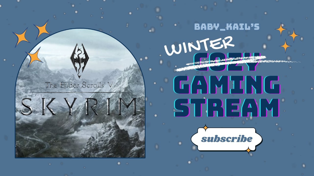 COZY SKYRIM STREAM: Getting Back Into It!!