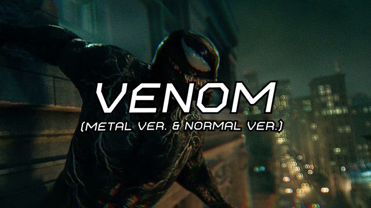 Eminem - Venom (Metal Ver. + Normal Ver.)