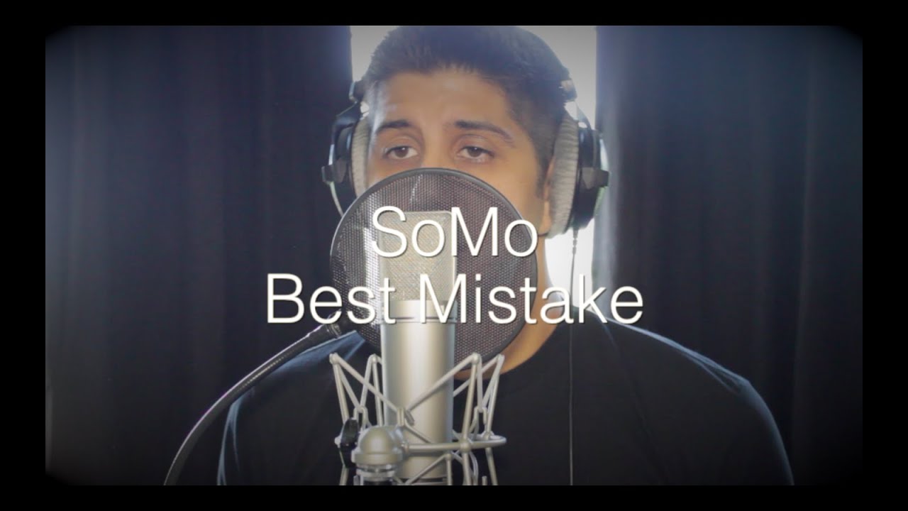 Ariana Grande - Best Mistake (Rendition) by SoMo