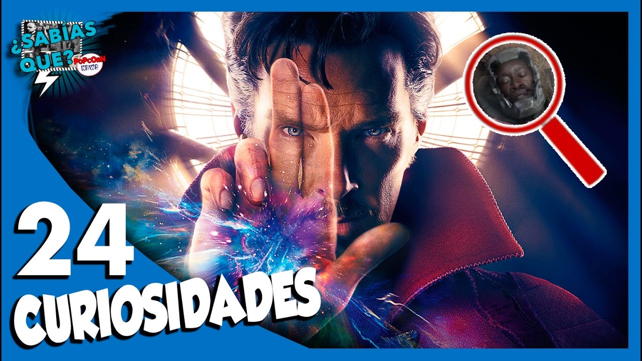 24 Curiosidades de Doctor Strange (SPOILERS)- ¿Sabías qué..? #47 |Popcorn News