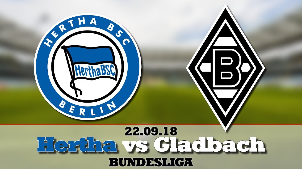 HERTHA BSC - BORUSSIA M'GLADBACH Highlights ⚽ BUNDESLIGA 22.09.18
