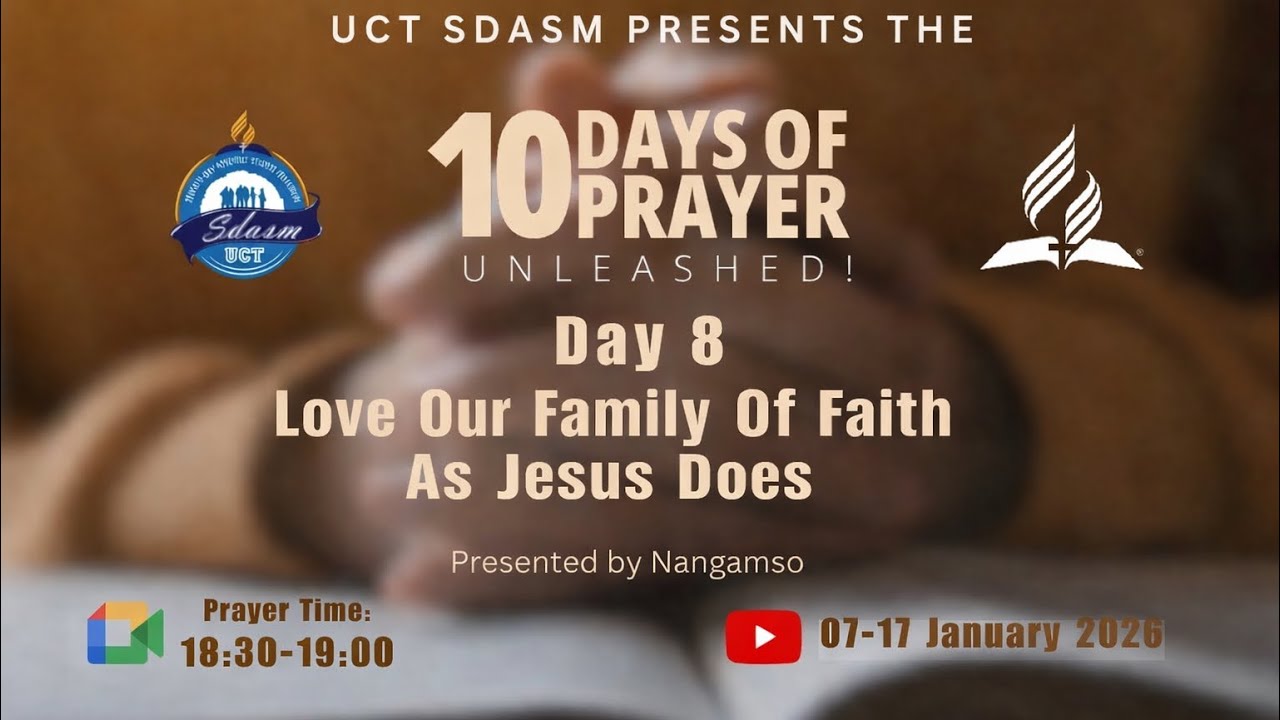 10 Days of Prayer Day 8 | Love Our Family of Faith as Jesus Does