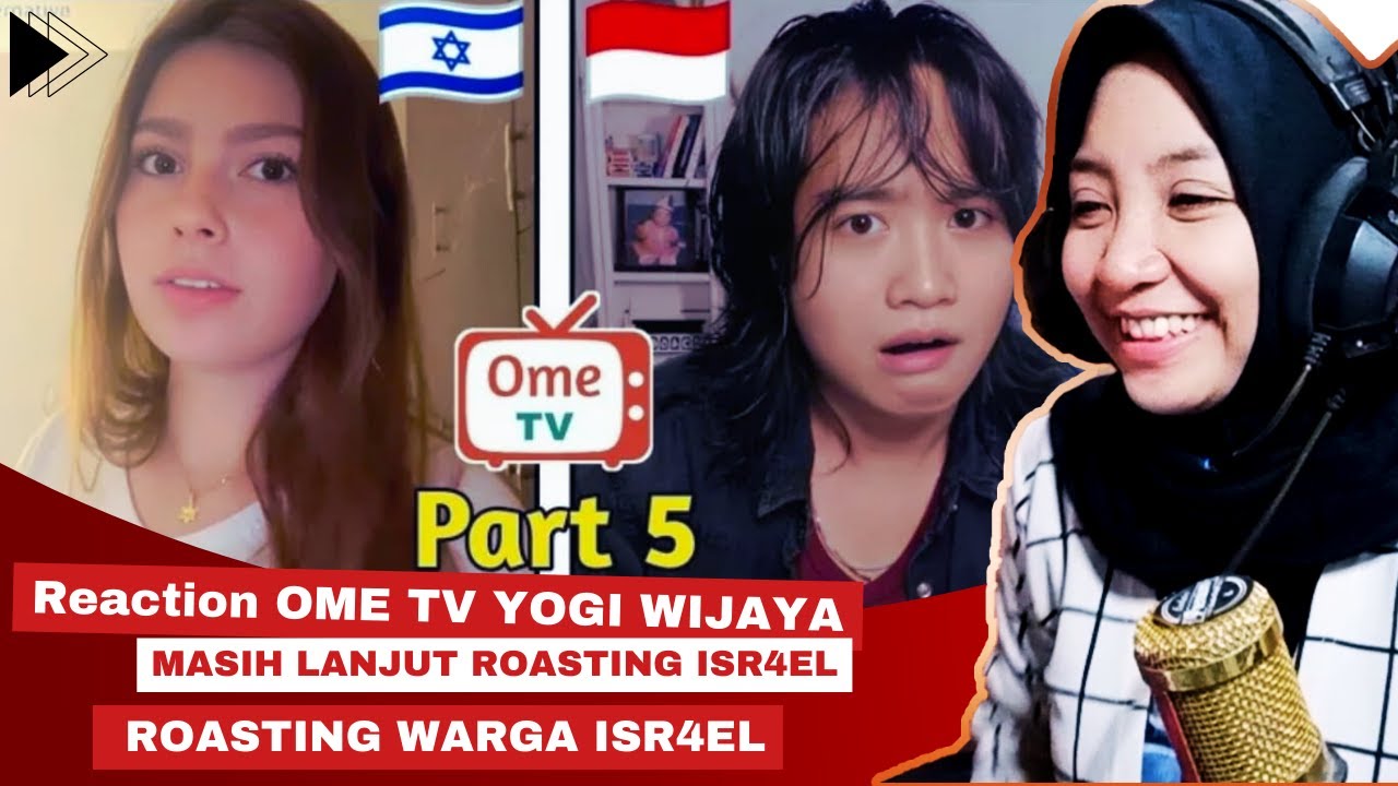 MASIH ROASTING ISR4EL❗️RAECTION YOGI WIJAYA OME TV
