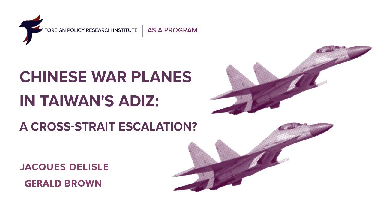 Chinese War Planes in Taiwan&rsquo;s ADIZ: A Cross-Strait Escalation?